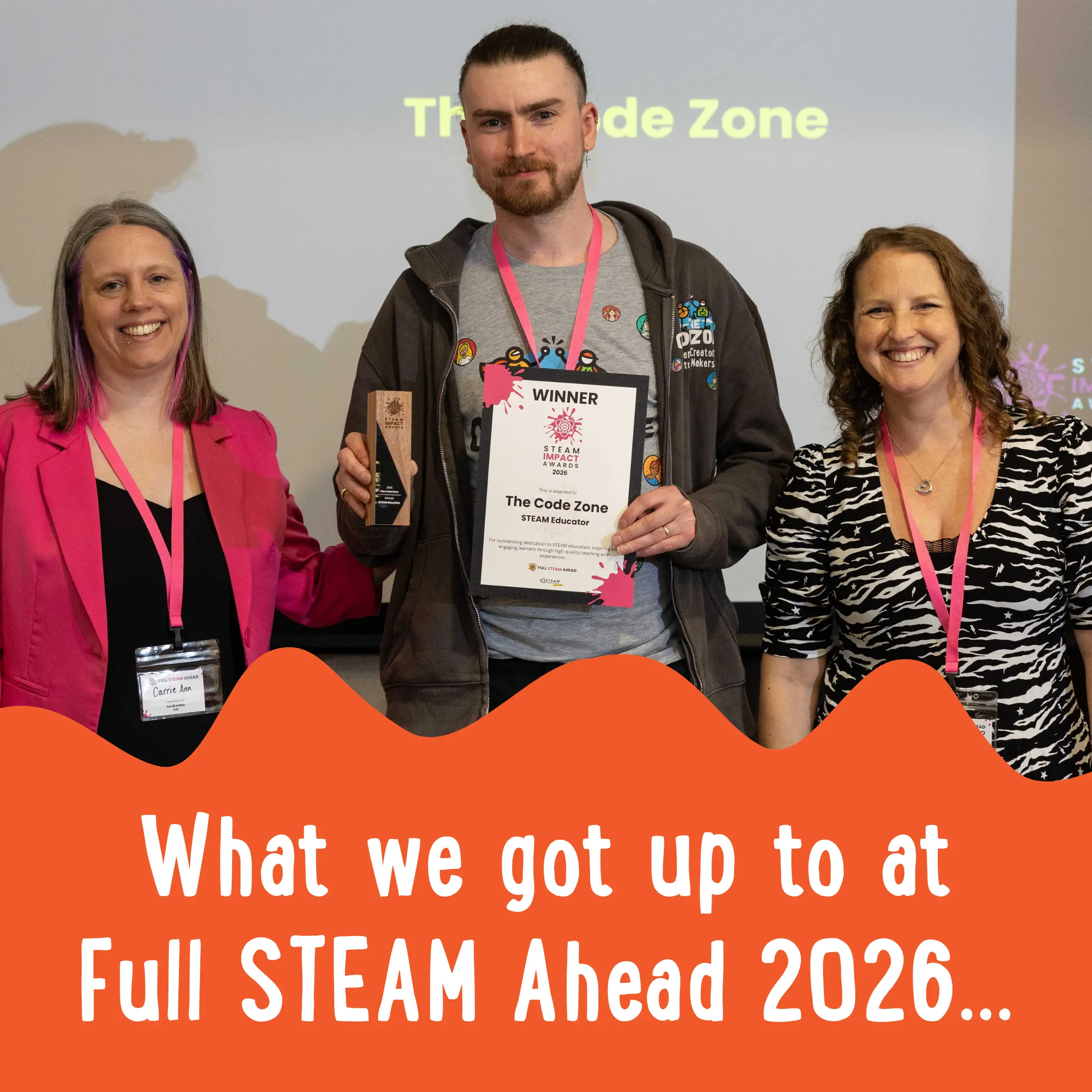 Full STEAM Ahead 2026 The Code Zone STEAM Awards.webp